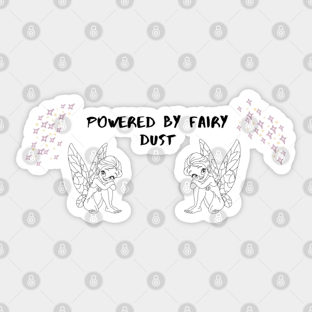 Powered By Fairy Dust Sticker by rconyard